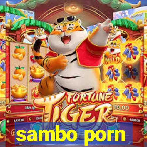 sambo porn